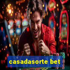 casadasorte bet